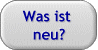 Was ist Neu?